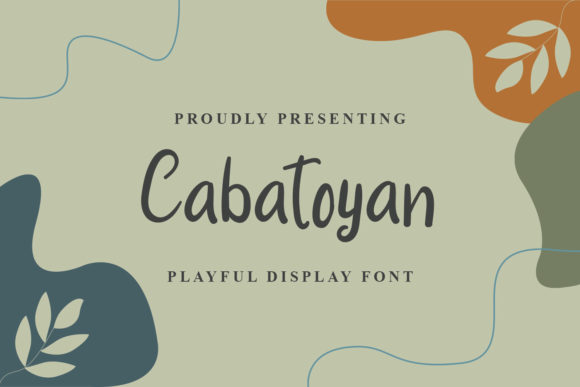 Choosing Cabatoyan: A Font That Brings Personality to Every Page