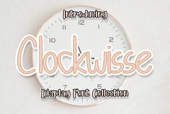 Clockwisse: A Playful Handwritten Font for Joyful Branding Projects