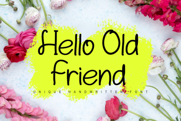 Hello Old Friend: The Elegant Script Font That Elevates Campaign Design