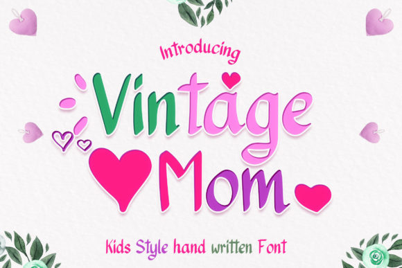 How Choosing the Vintage Mom Font Transformed My Small Business Branding